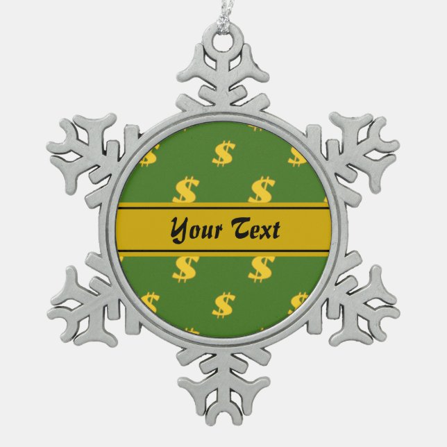 Dollarschild-Muster-Ornament Schneeflocken Zinn-Ornament (Vorderseite)
