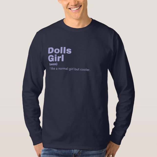 Dolls Girl - Dolls T-Shirt (Vorderseite)