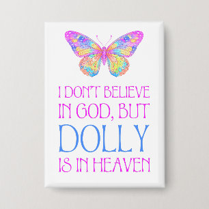 Dolly ist im Himmel Button