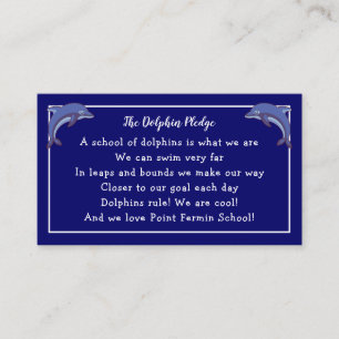 Dolphin Pledge - Schulmotto und Foto Visitenkarte