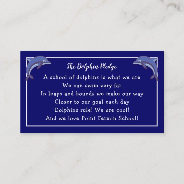Dolphin Pledge - Schulmotto und Foto Visitenkarte (Vorderseite)