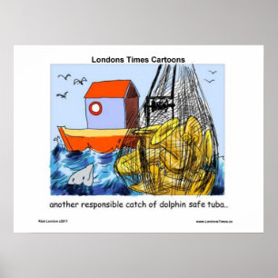 Dolphin-Safe Tuba Funny Posters Poster