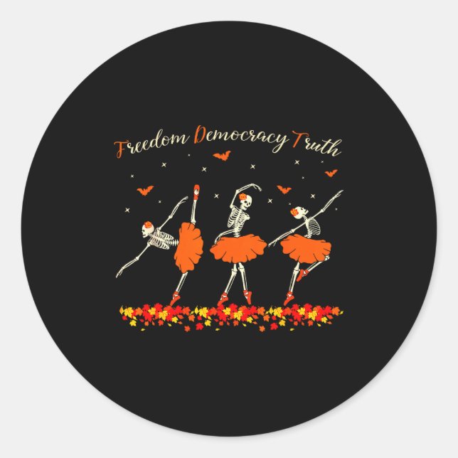 Dom Democracy Truth Skeleton Dancing Halloween  Runder Aufkleber (Vorderseite)