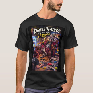 Domestiziertes Waschbär-T-Shirt T-Shirt