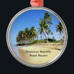 Dominican Republic Beach Bavaro Ornament Aus Metall<br><div class="desc">Dominican Republic Beach Bavaro,  tropical scenic photograph</div>