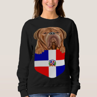 Dominican Republic Flag Dogues de Bordeaux Dog In  Sweatshirt