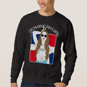 Dominicana Dominican Girl Republica Dominicana Rep Sweatshirt