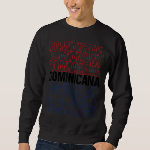 Dominicana Flag Prix Rd Dominikanische Republik Zi Sweatshirt