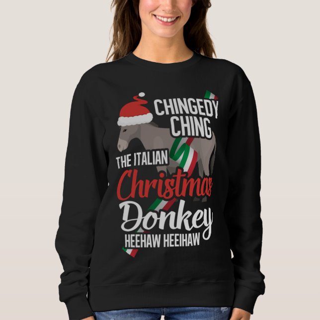 Dominick The Christmas Donkey Italienischer Weihna Sweatshirt (Vorderseite)