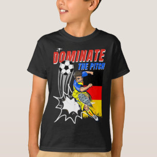 Dominieren Sie den Platz Fußballspieler Aktion Deu T-Shirt