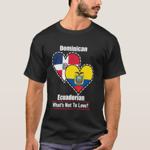 Dominikanisch Ecuadorianisches Herz Flaggen Was gi T-Shirt