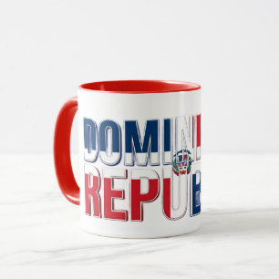 Dominikanische Republik Flagge Text Karibischer Tasse