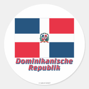 Dominikanische Republik mit Namen Runder Aufkleber