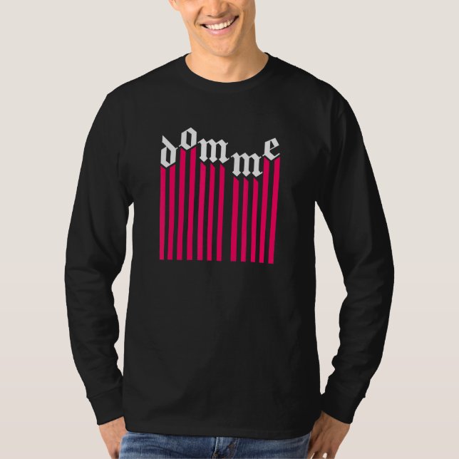 Domme T-Shirt (Vorderseite)