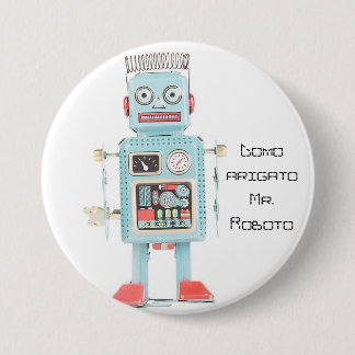 Domo arigato Herr Roboto Button