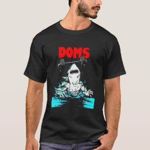 Doms Shark Gym Fitness Gewichtheben Bodybuilding T-Shirt