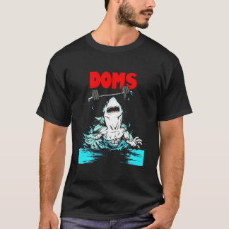 Doms Shark Gym Fitness Gewichtheben Bodybuilding T-Shirt