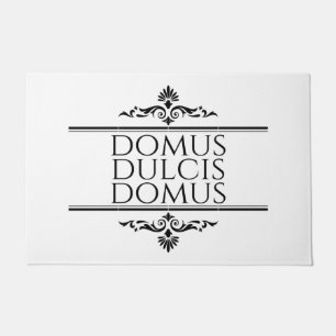 Domus Dulcis Domus - Zuhause Sweet Zuhause - Latin Fußmatte