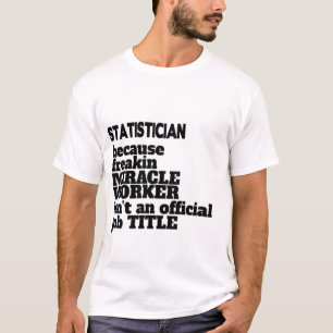 Don/Présenté d'un T-shirt statisticien, Devis am