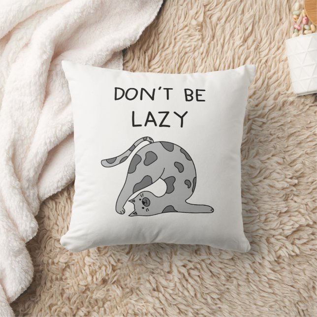 Don’t Be Lazy Yoga Cat Kissen (Decke)