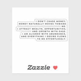 Don’t Chase Money — Command It Aufkleber