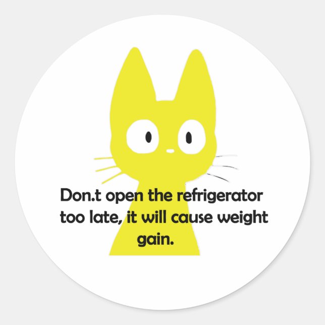 Don.t open the refrigerator too late,  runder aufkleber (Vorderseite)