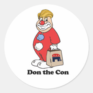 Don the con — Anti-Trump-Design - - Politisch -.p Runder Aufkleber