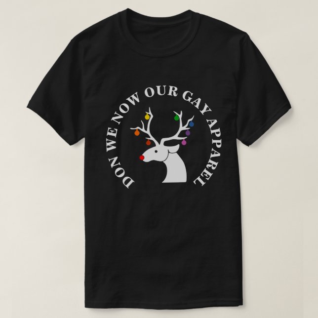 DON WIR JETZT UNSER HOMOSEXUELLES KLEID T-Shirt (Design vorne)