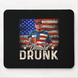 Donald Betrunken Trump trinken Bier 4. Juli Amerik Mousepad