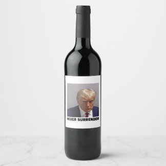 Donald J Trump Tasse Shot - Nie übergeben Long Sle Weinetikett