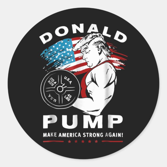 Donald Pump macht Amerika wieder stark Runder Aufkleber (Vorderseite)