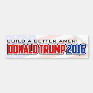 Donald Trump 2016 - Errichten Sie ein besseres Autoaufkleber