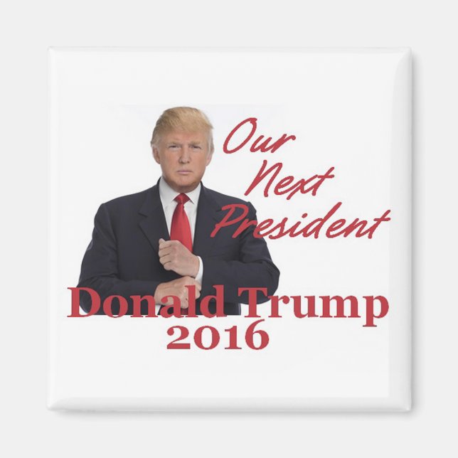 Donald TRUMP 2016 Square Magnet (Vorne)