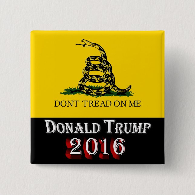 Donald Trump 2016 - Treten Sie nicht auf mir Button (Vorderseite)