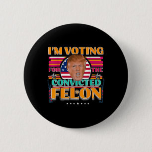 Donald Trump 2024 Amerikanische Wahlen Abstimmung Button