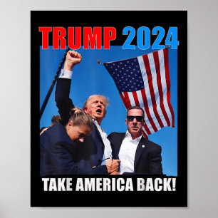 Donald Trump 2024: Amerikas Fahne zurücknehmen Poster
