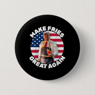 Donald Trump 2024 Französisch Fry - Make French Fr Button