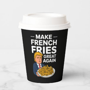 Donald Trump 2024 Mach die Pommes Frites wieder gr Pappbecher