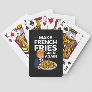 Donald Trump 2024 Mach die Pommes Frites wieder gr Spielkarten