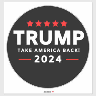 Donald Trump 2024 nimmt Amerika zurück Aufkleber