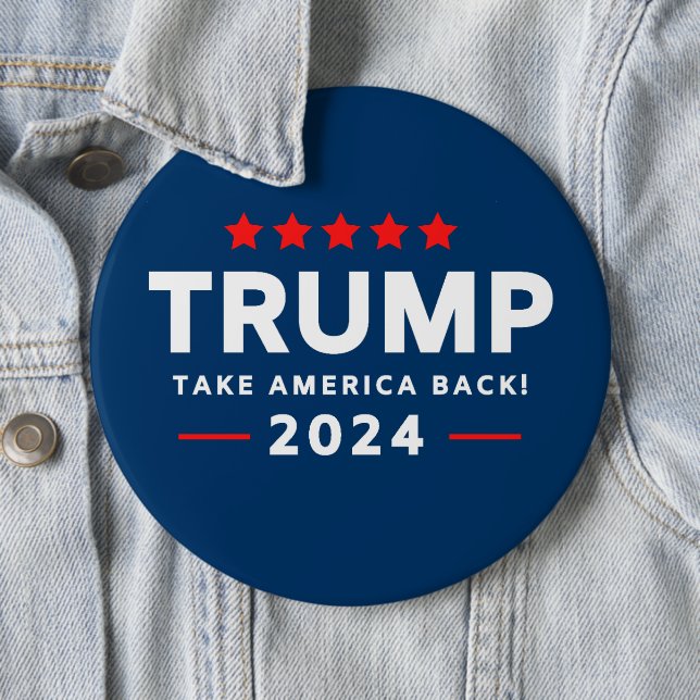 Donald Trump 2024 nimmt Amerika zurück Button (Beispiel)