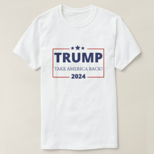 Donald Trump 2024 nimmt Amerika zurück T-Shirt