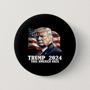 Donald Trump 2024 nimmt die Wahlen in Amerika zurü Button