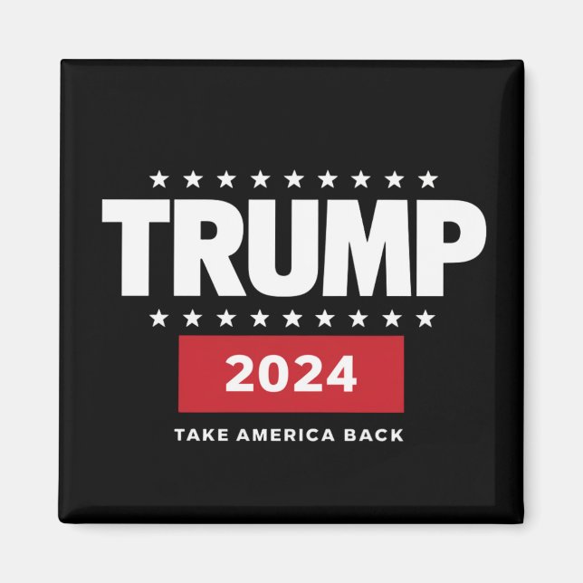 Donald Trump 2024 nimmt die Wahlen in Amerika zurü Magnet (Vorne)