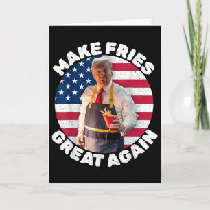 Donald Trump 2024 Pommes Frites - Mach Pommes Frit Karte