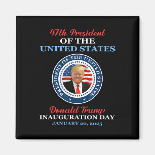 Donald Trump 47. Präsident 2025 Amtseinführung USA Magnet