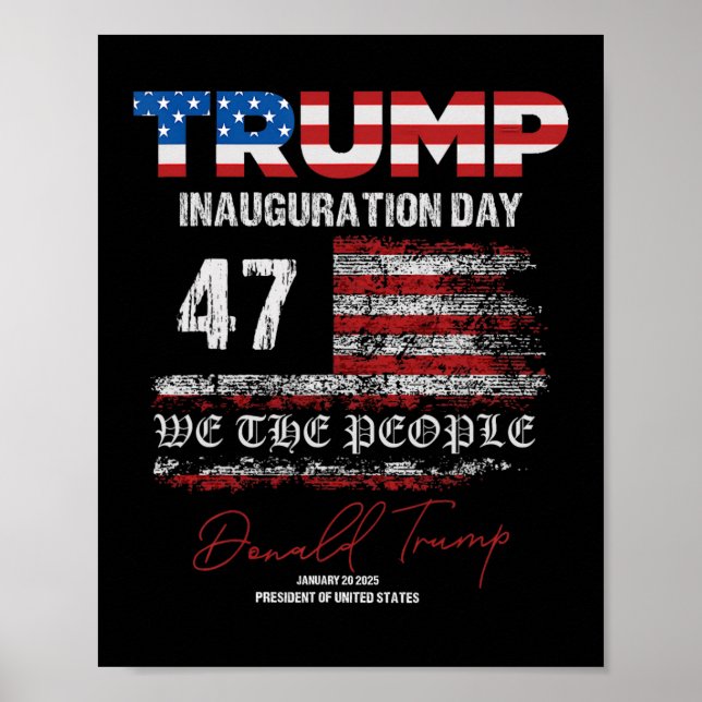 Donald Trump 47. Präsident 2025 Amtseinführung USA Poster (Vorne)
