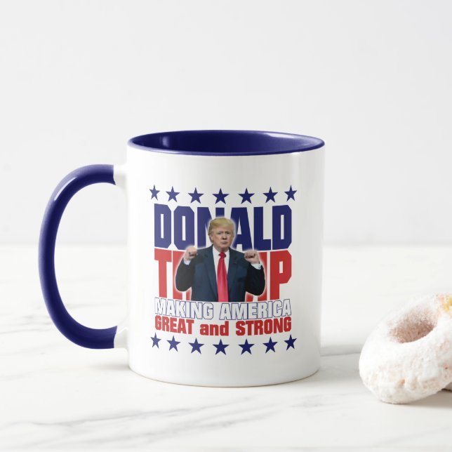 Donald Trump - AMERIKA GROSS und STARK MACHEND Tasse (Mit Donut)