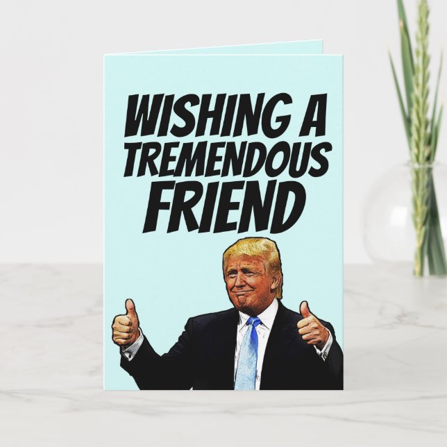 DONALD TRUMP AMIE CARTES D'ANNIVERSAIRE (Devant)