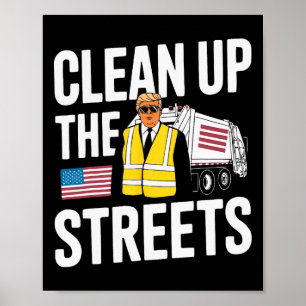 Donald Trump Aufräumarbeiten Republikanischer Trum Poster